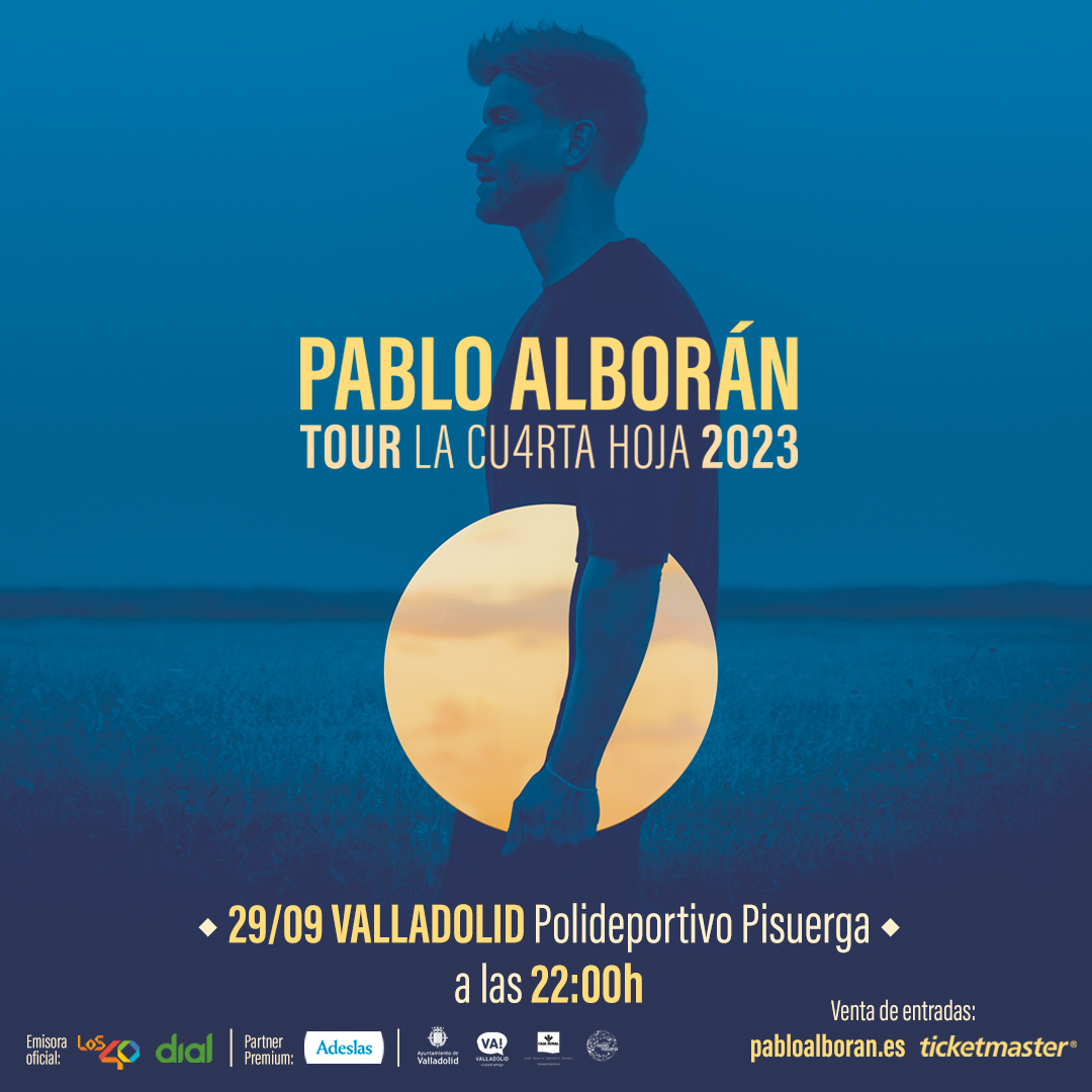 PABLO ALBORÁN “TOUR LA CUARTA HOJA” Valladolid