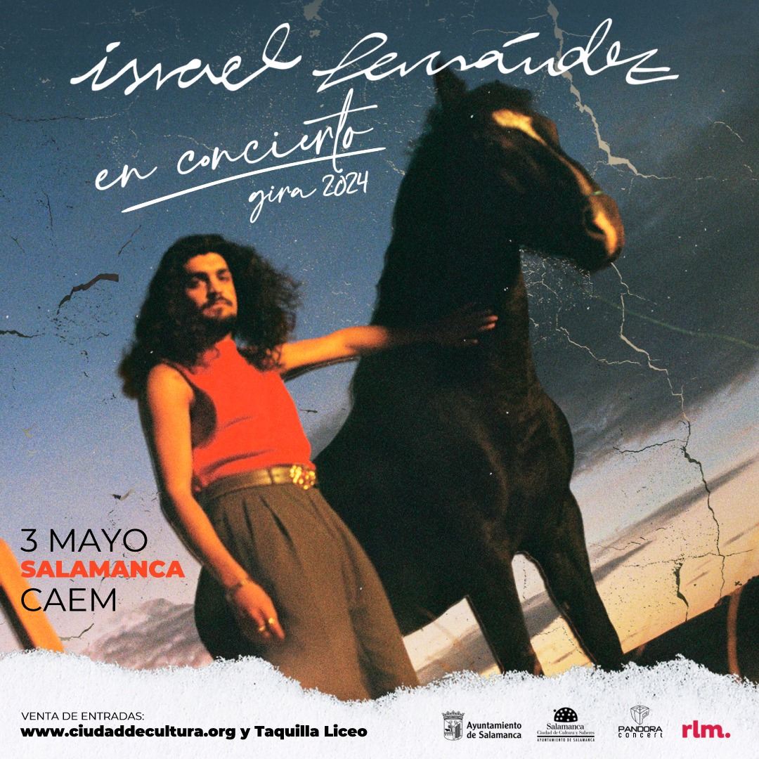 ISRAEL FERNÁNDEZ “TOUR 2024 EN CONCIERTO” - Salamanca ISRAEL FERNÁNDEZ “TOUR 2024 EN CONCIERTO” - Salamanca