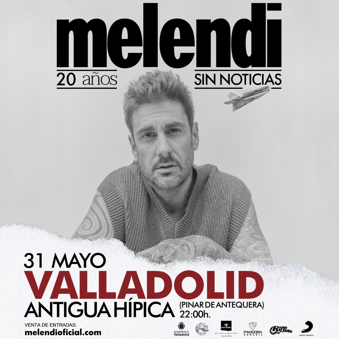 MELENDI “20 AÑOS SIN NOTICIAS” MELENDI “20 AÑOS SIN NOTICIAS”