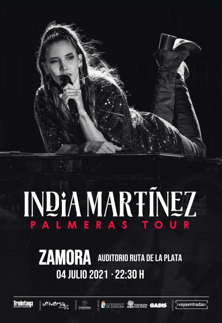 Pandora Producciones - INDIA MARTINEZ “PALMERAS TOUR” - 2021 - Zamora Pandora Producciones - INDIA MARTINEZ “PALMERAS TOUR” - 2021 - Zamora