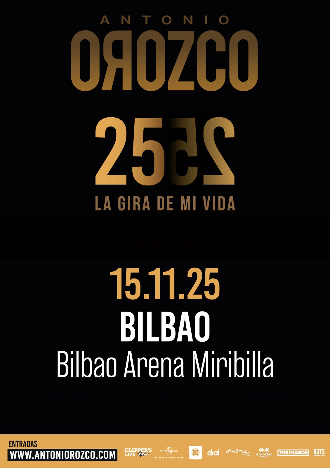 ANTONIO OROZCO “LA GIRA DE MI VIDA” Bilbao