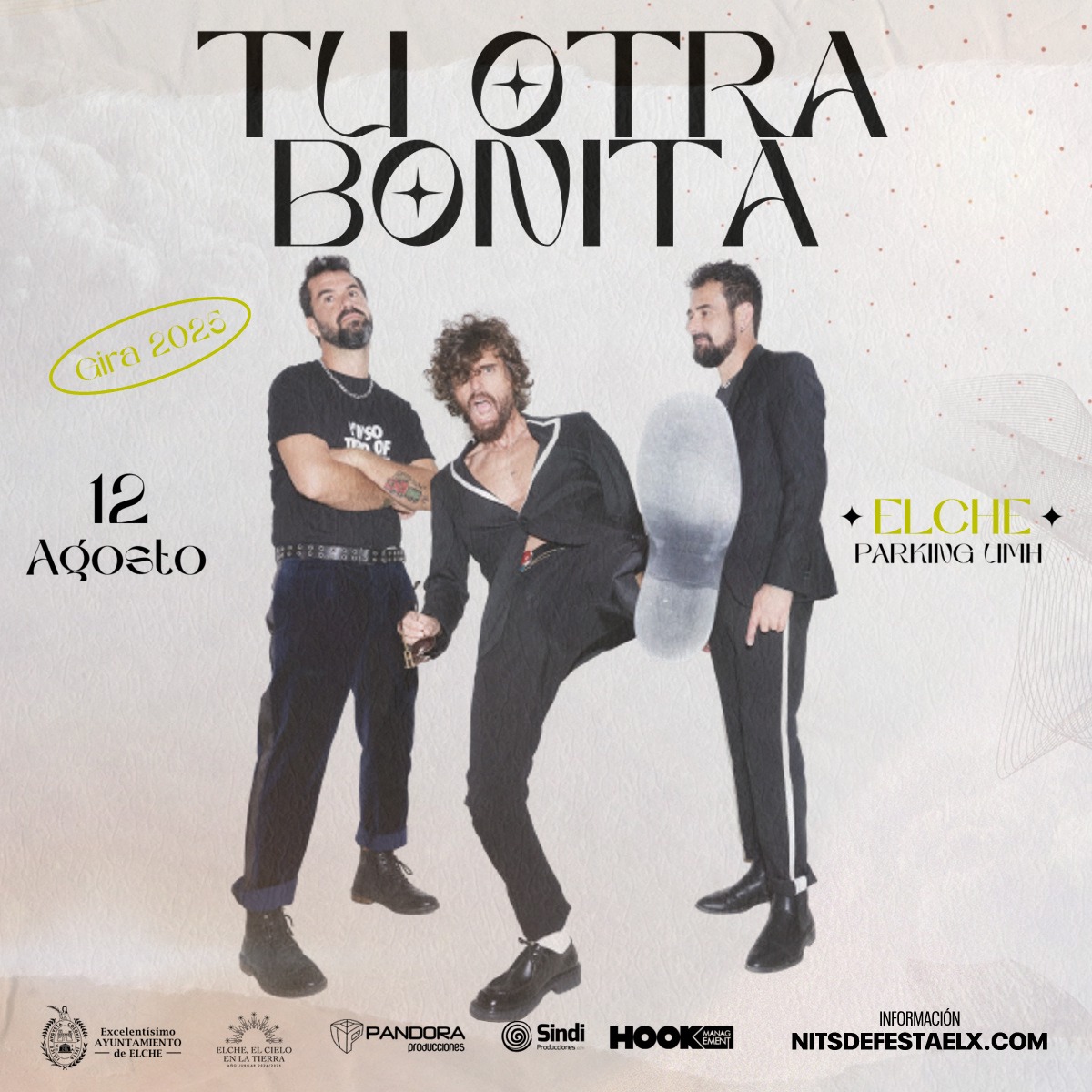 TU OTRA BONITA “GIRA 2025“ Nits de Festa Elx 2025