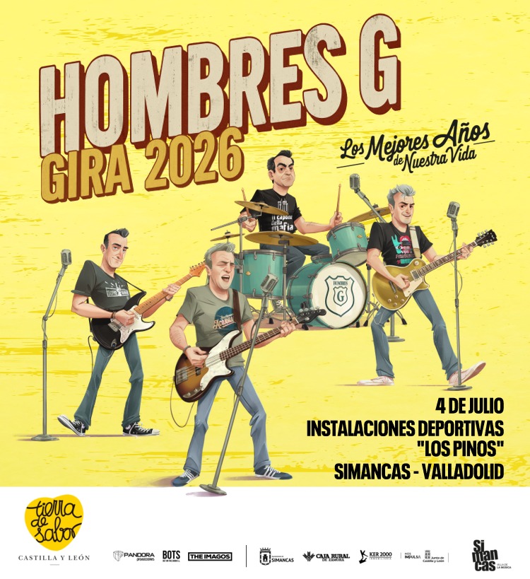 HOMBRES G “LOS MEJORES AÑOS DE NUESTA VIDA 2026” HOMBRES G “LOS MEJORES AÑOS DE NUESTA VIDA 2026”