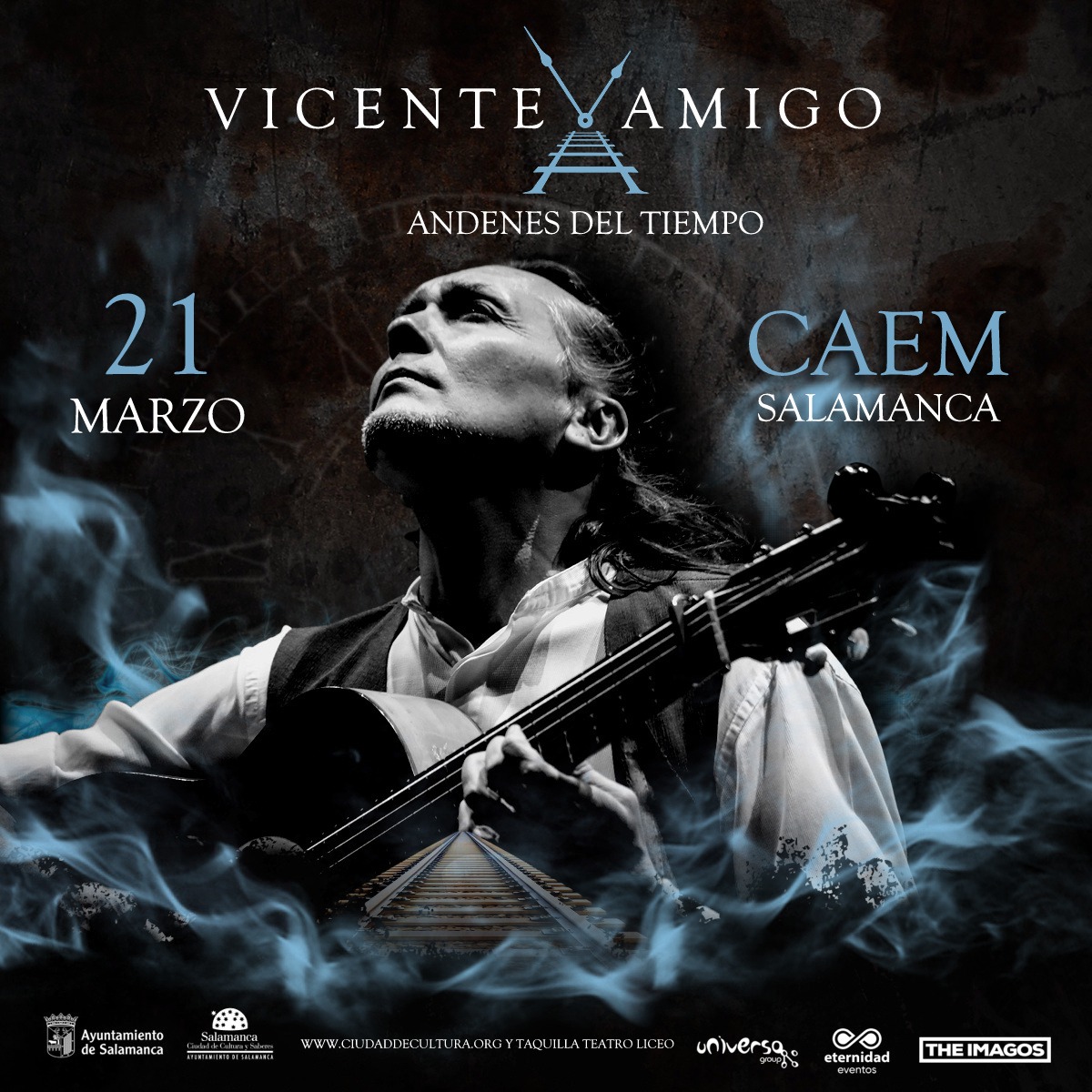 VICENTE AMIGO “ANDENES DEL TIEMPO” Salamanca VICENTE AMIGO “ANDENES DEL TIEMPO” Salamanca