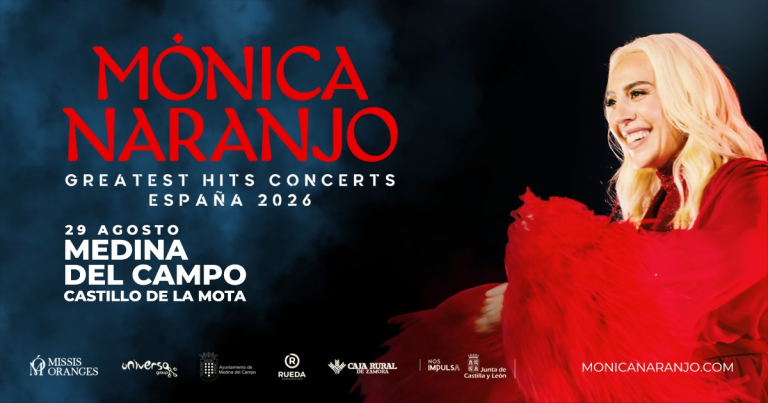 MÓNICA NARANJO OFRECERÁ UN CONCIERTO EL 29 DE AGOSTO EN MEDINA DEL CAMPO