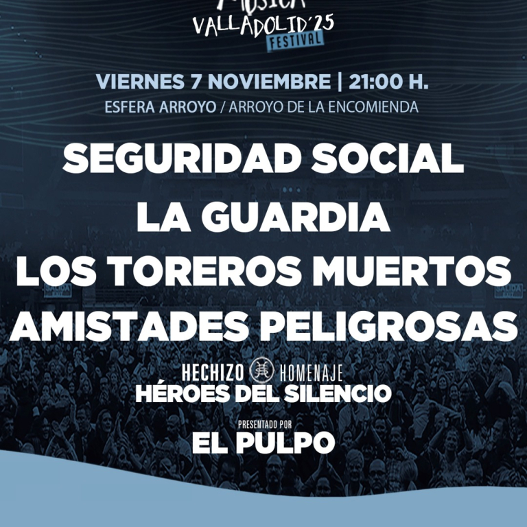 Locos por la Música Valladolid 2025 Arroyo Esfera
