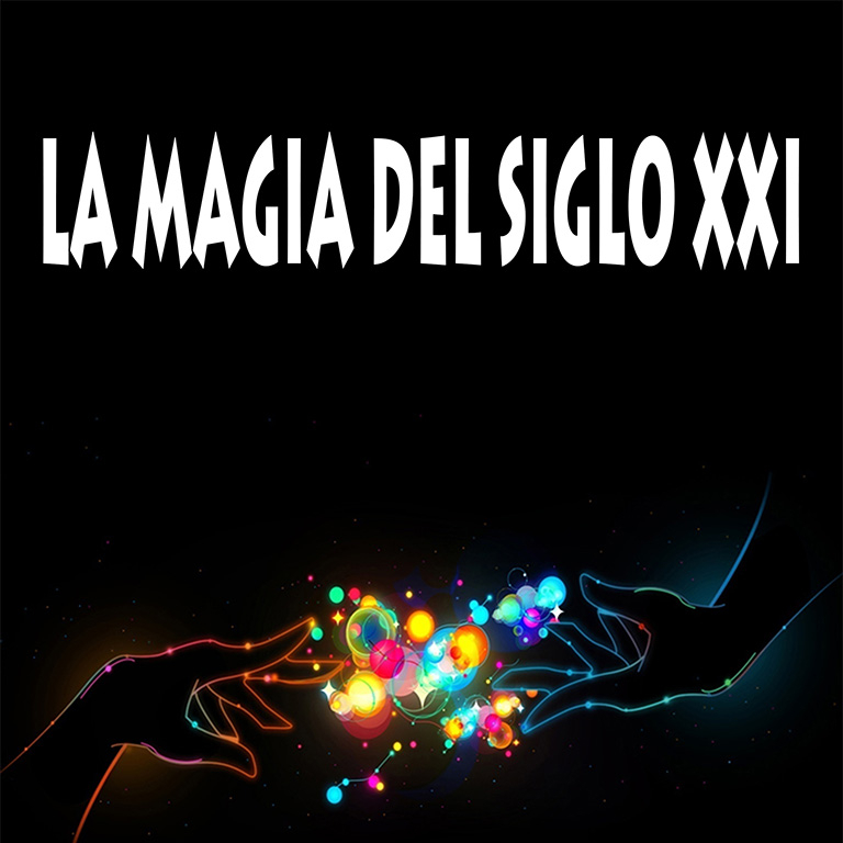 Pandora Producciones - Fundos Forum - 2021 - LA MAGIA DEL SIGLO XXI