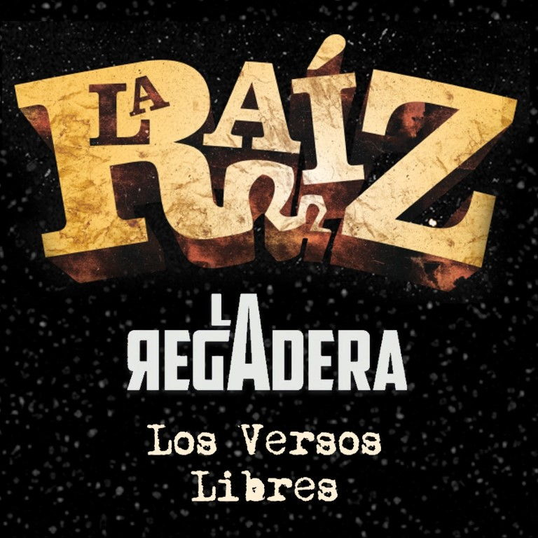 Pandora Producciones - La Raiz & La Regadera + Los Versos Libres - Zamora - 2018