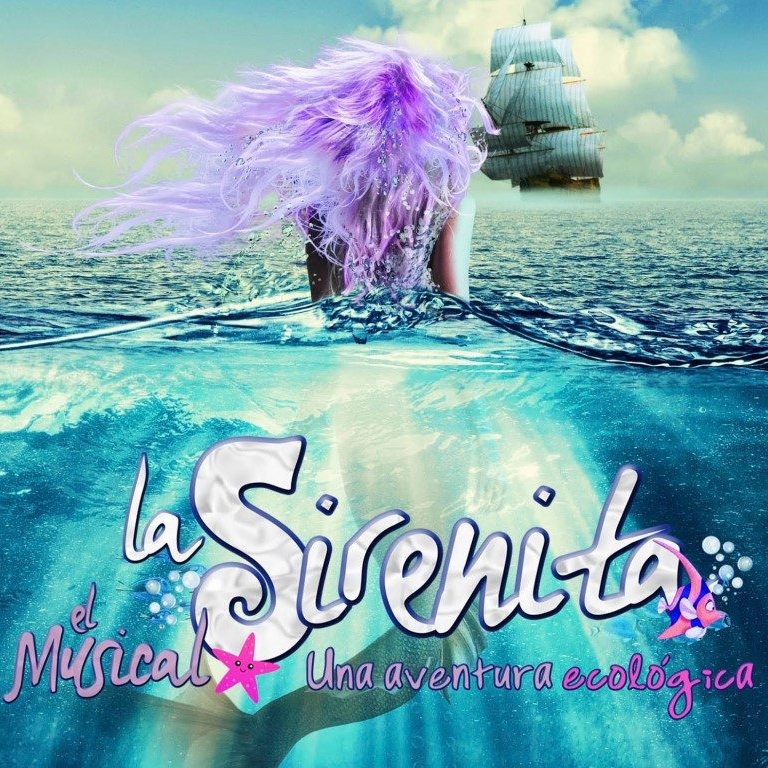 La Sirenita "El Musical" - León - 2016