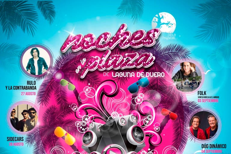 Pandora Producciones - Laguna de Duero presenta "Noches en la Plaza", una amplia programación musical con motivo de las Fiestas Patronales Nuestra Señora del Villar